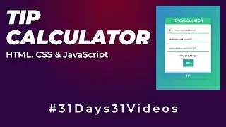 TIP Calculator using HTML, CSS & Javascript