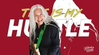 This is My Hustle feat. June Millington | Kollective Hustle