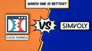 Clickfunnels Vs Simvoly Which One Is Right For Your Business