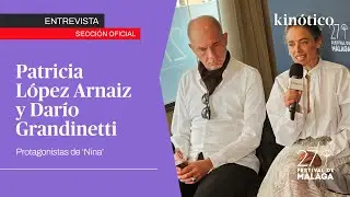Entrevista con PATRICIA LÓPEZ ARNAIZ y DARÍO GRANDINETTI, protagonistas de NINA #27FestivalMálaga