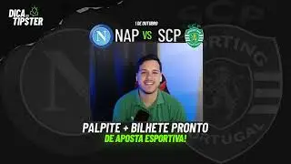 Napoli x Sporting: An&aacute;lise + Dica de Aposta