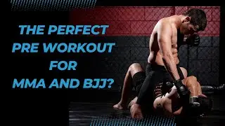 What Pre workout do I recommend for BJJ and MMA?