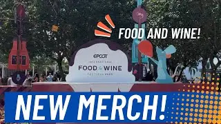 Disney&rsquo;s EPCOT Food And Wine Festival 2025 | ALL MERCH | Walt Disney World