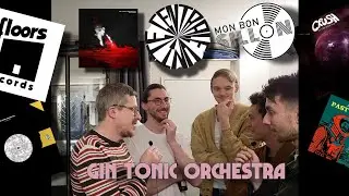 Mon Bon Sillon  // GIN TONIC OCHESTRA \\ Floors Records