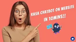 Rasa chatbot website integration | Quick tutorial