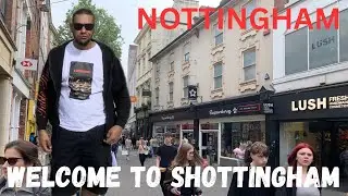 HOW DID NOTTINGHAM BECOME SHOTTINGHAM