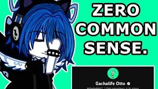 GachaLife Otto: Ultimate Thief Of The Community. || Gacha Rant