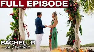 Bachelor In Paradise Australia Season 2 Episode 13 (Full Episode)