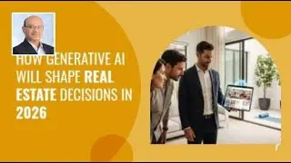 How Generative AI Will Shape Real Estate Decisions in 2026 | Under $500,000