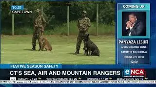 Festive Season Safety | CT's sea, air and mountain rangers
