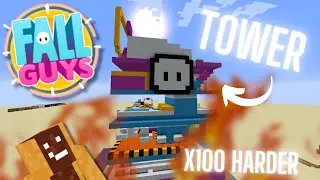 I made a FALL GUYS TOWER In Minecraft! | 100x harder!