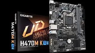 GIGABYTE H470M K  🎯  Motherboard Unboxing and Review