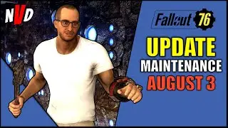 Fallout 76 Server Down Maintenance Planned Patch August 3