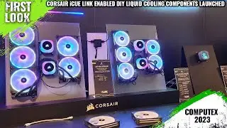 CORSAIR iCUE Link Enabled DIY CPU Water-blocks, VGA water-blocks, Pump+reservoirs And More Launched