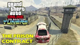 GTA Online - Los Santos Tuners: The Prison Contract