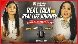 Podcast With Saru Chavan 🎙️ | Real Talk, Real Life Journey | Honest Conversation
