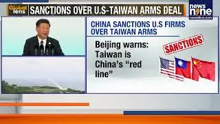 CHINA IMPOSES SWEEPING SANCTIONS ON U.S DEFENSE FIRMS AND EXECUTIVES OVER TAIWAN ARMS DEAL