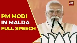 PM Modi Full Speech: 'Bengal Will Now See A River Of Development,' Says PM Modi Speaks In Malda