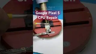 Google Pixel 5 CPU Repair. | Pixel 5 No Power Solution #pixelrepair 📱