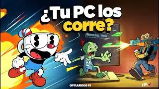 Cuphead y PvZ Replanted en PC de Gama Baja&hellip; &iquest;Mito o realidad? | OPTIJUEGOS #1