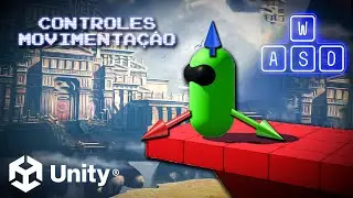 Movimentação de Personagem 3D na Unity!  - Movimentar e Pular