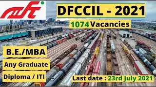 Railways DFCCIL Recruitment 2021 | Complete details Job, eligibility, Salary, Exam Pattern, Syllabus