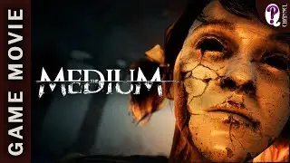 The Medium || Gamemovie: All cut- and cinematic scenes + All echos + Gameplay (Fast Playthrough)