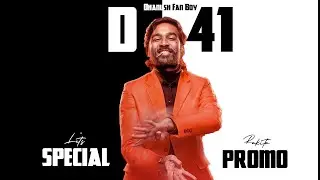 D 41 Special Promo|Jagame Thanthiram|Dhanush 41|Suruli Swag On June 18|Dhanush Fan Boy|Tamil|Mani