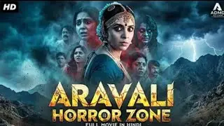 Aravali Horror Zone- Full South Horror Movie Hindi Dubbed Anjali, Rahul lindi Horror Movies