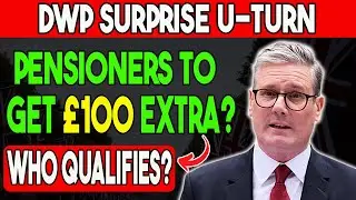 SHOCK U-TURN: DWP Giving &pound;100 More to UK Pensioners &ndash; Find Out Who Qualifies!
