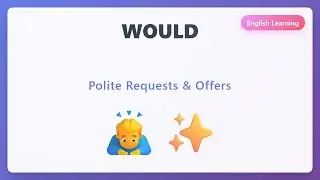 Would Polite Requests & Offers | English Modal Verbs