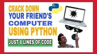 Crack Down your Friend's Computer With just 8 line of code | Learn python | python tricks | #python