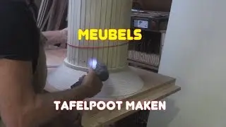 Timmertip 774  Ronde tafel maken.#2 De poot.