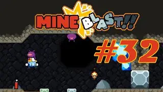 Mine Blast: Gameplay Walkthrough Part 31! May 13 Gameplay! Level 32 Gameplay !