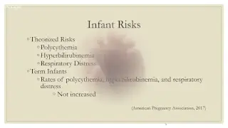 The Effects of Delayed Cord Clamping on Infants and Their Mothers