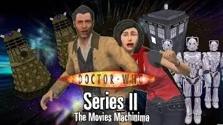 Doctor Who | Series II | Trailer (The Movies Machinima)