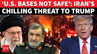 ‘TOTAL ANNIHILATION’: Iran General Names U.S. Targets IRGC Will Strike If Trump Acts | 'NO TRUCE...'