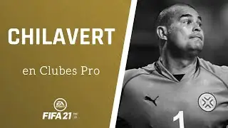 ⚽ FIFA 21 | C&oacute;mo hacer a CHILAVERT en CLUBES PRO ✔️