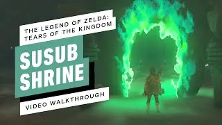 The Legend of Zelda: Tears of the Kingdom - Susub Shrine Gameplay Walkthrough