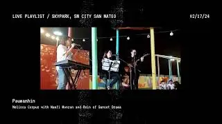 Paumanhin - Melissa Corpus (Live at Sky Park, SM City San Mateo)