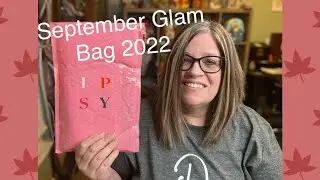 🍁IPSY Glam Bag September 2022🍁 Another great bag! 🍁