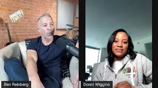 Ben Reinberg: I Own It with  Donni Wiggins