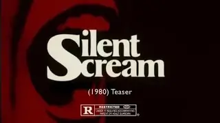 &ldquo;SiLENT SCREAM&rdquo; (1980) - Teaser