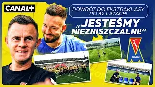 MOTOR LUBLIN WRÓCIŁ DO ELITY PO 32 LATACH! BENIAMINEK MOTOR LUBLIN OD KULIS