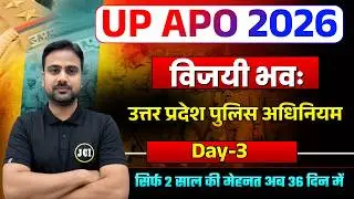 UP Police Act & Regulations | Day 3 | UP APO 2026 Prelims | FREE विजयी भवः Batch