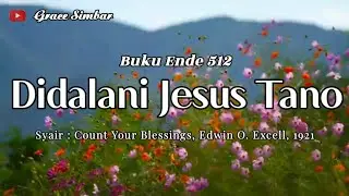 DIDALANI JESUS TANO | Count Your Blessings | Buku Ende 512