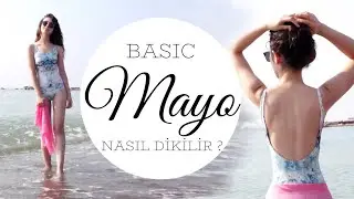 BASIC MAYO NASIL DİKİLİR ? | DIY swimsuit