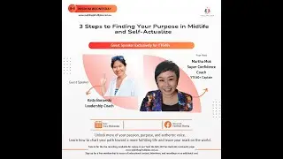 Wisdom Wednesday-3 Steps to Finding Your Purpose in Midlife and Self-Actualize
