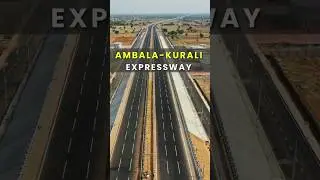Ambala&ndash;Kurali Expressway 2025 &ndash; India&rsquo;s Next Mega Highway!