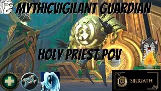 Mythic Vigilant Guardian Holy Priest ( Night Fae / Flash Concentration build ) PoV